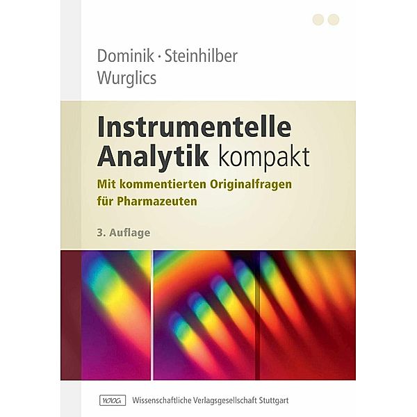 Instrumentelle Analytik kompakt, Andreas Dominik, Dieter Steinhilber, Mario Wurglics