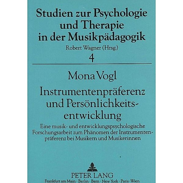 Instrumentenpräferenz und Persönlichkeitsentwicklung, Mona Vogl