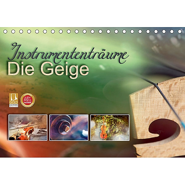 Instrumententräume - Die Geige (Tischkalender 2019 DIN A5 quer), Christiane Calmbacher