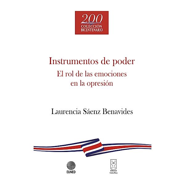 Instrumentos de poder / Debates del Bicentenario, Laurencia Sáenz Benavides