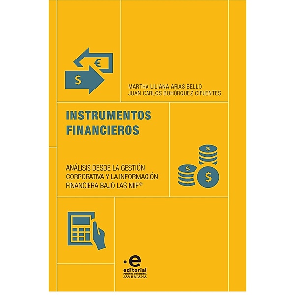 Instrumentos financieros, Martha Liliana Arias Bello, Juan Carlos Bohórquez Cifuentes