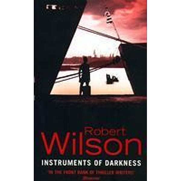 Instruments of Darkness, Robert Wilson