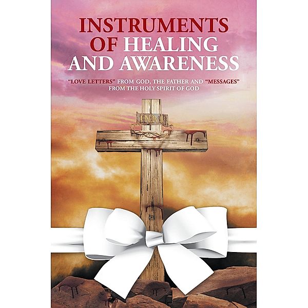 Instruments of Healing and Awareness, Joanne Grace Smith McNeilly