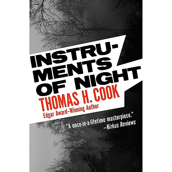 Instruments of Night, Thomas H. Cook