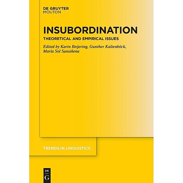 Insubordination / Trends in Linguistics. Studies and Monographs [TiLSM] Bd.326