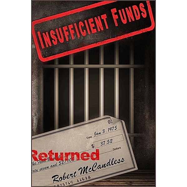 Insufficient Funds / Robert McCandless, Robert McCandless