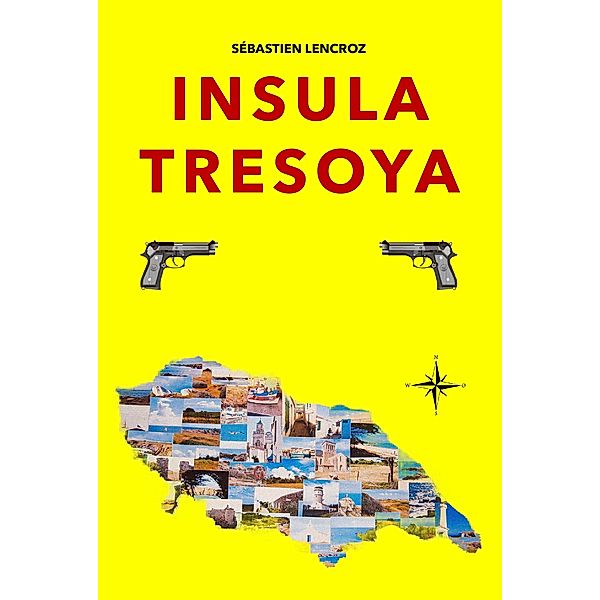 Insula Tresoya, Sebastien Lencroz