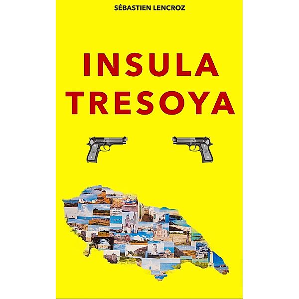 Insula Tresoya / Babelcube Inc., Lencroz Sebastien