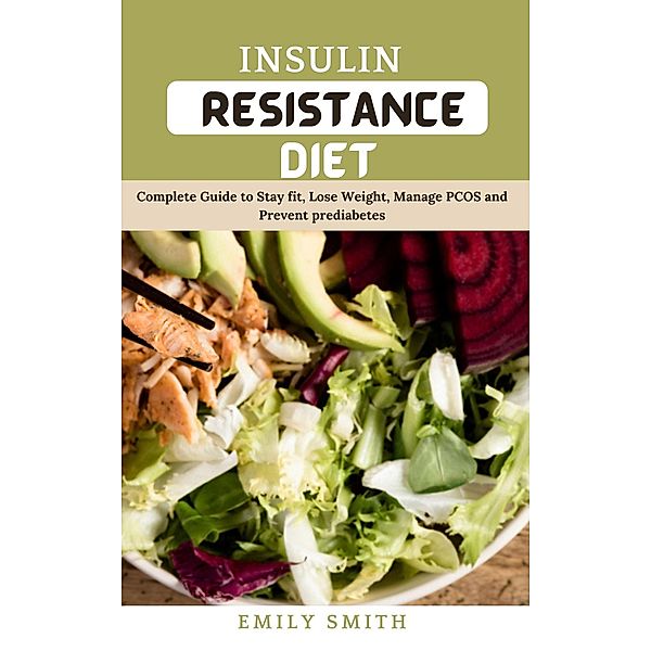 Insulin Resistance Diet, Emily Smith