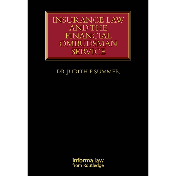 Insurance Law and the Financial Ombudsman Service, Judith Summer
