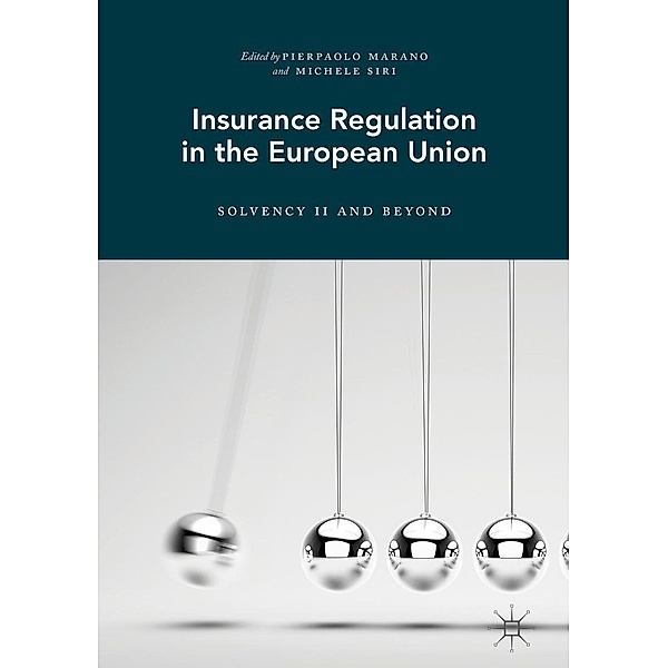 Insurance Regulation in the European Union / Progress in Mathematics