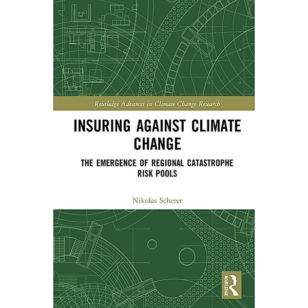 Insuring Against Climate Change, Nikolas Scherer