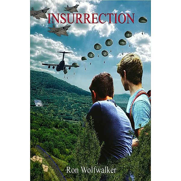 Insurrection, Ron Wolfwalker