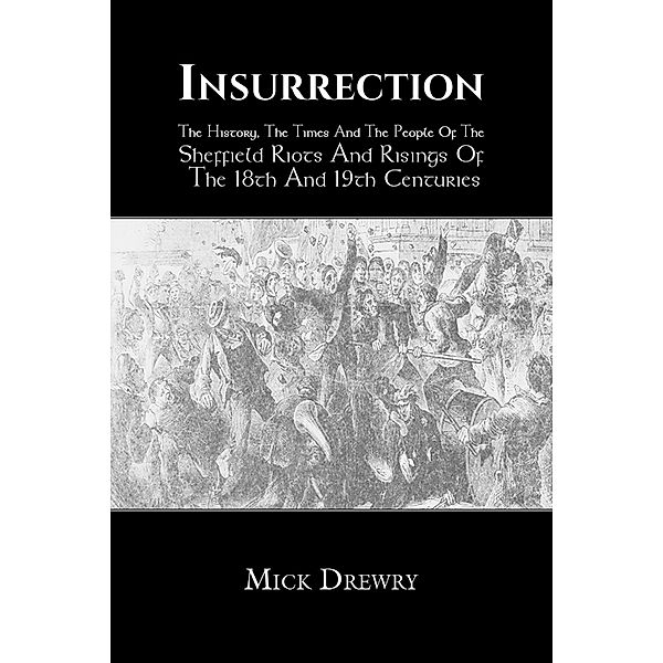 Insurrection / Austin Macauley Publishers, Mick Drewry