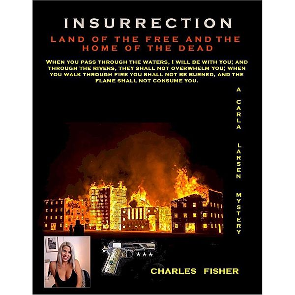 Insurrection (Carla Larsen Mystery) / Carla Larsen Mystery, Charles Fisher