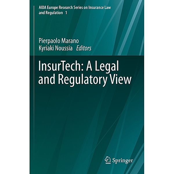 InsurTech: A Legal and Regulatory View