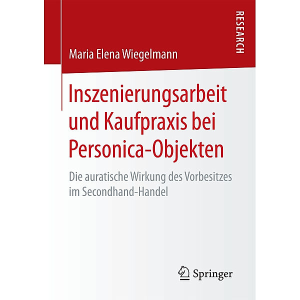 Inszenierungsarbeit und Kaufpraxis bei Personica-Objekten, Maria Elena Wiegelmann