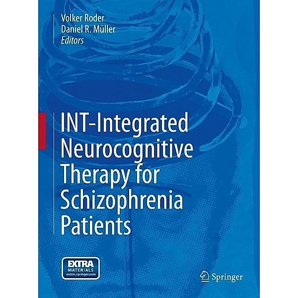 INT-Integrated Neurocognitive Therapy for Schizophrenia Patients