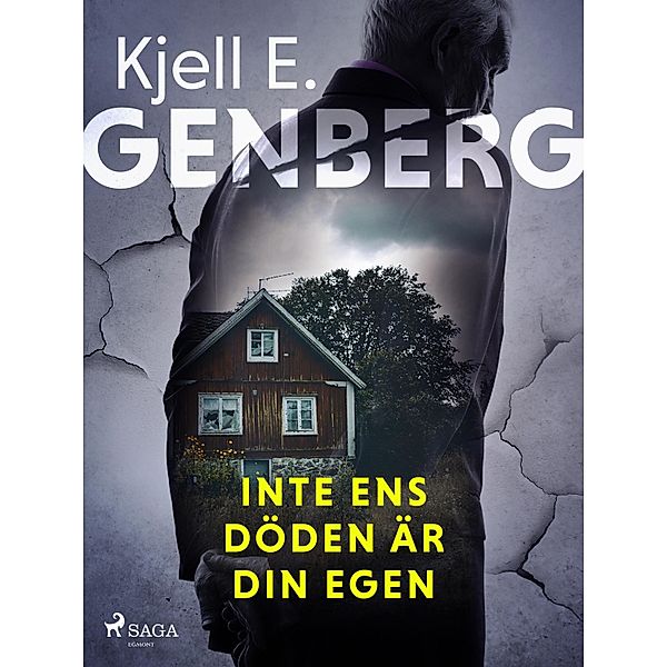 Inte ens döden är din egen / X-gruppen Bd.6, Kjell E. Genberg