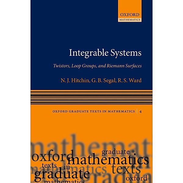 Integrable Systems / Comparative Pathobiology - Studies in the Postmodern Theory of Education, N. J. Hitchin, G. B. Segal, R. S. Ward