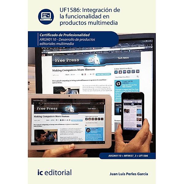 Integración de la funcionalidad en productos multimedia. ARGN0110, Juan Luis Perles García