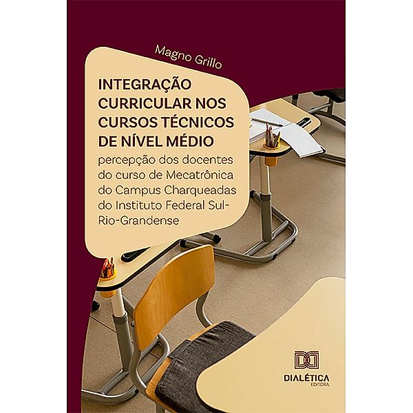 Integração curricular nos cursos técnicos de nível médio, Magno Grillo