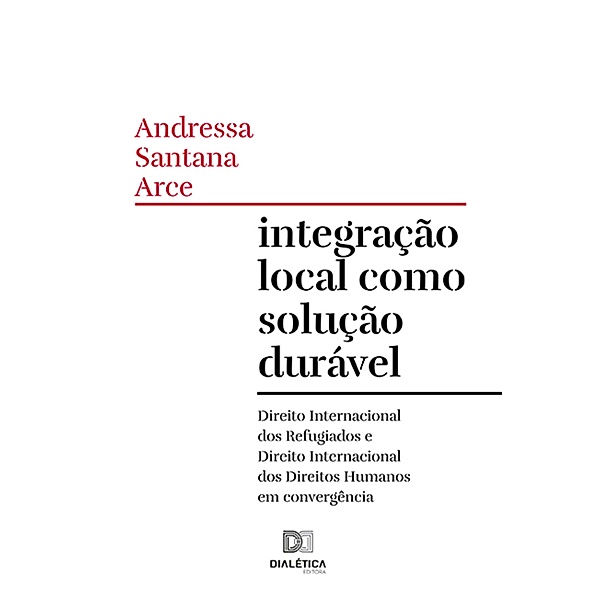 Integração local como solução durável, Andressa Santana Arce
