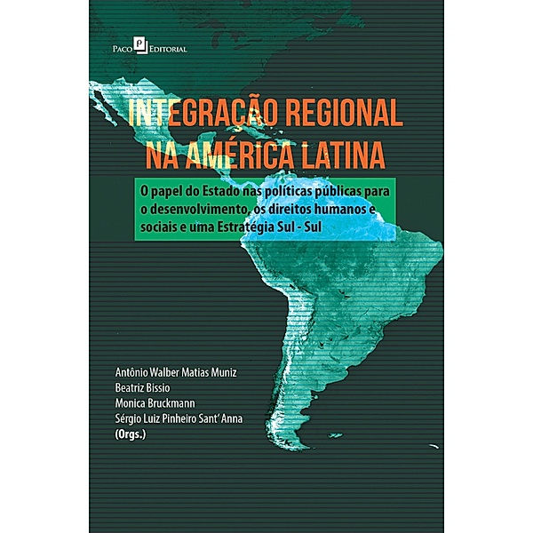 Integração regional na América Latina, Sérgio Luiz Pinheiro Sant Anna