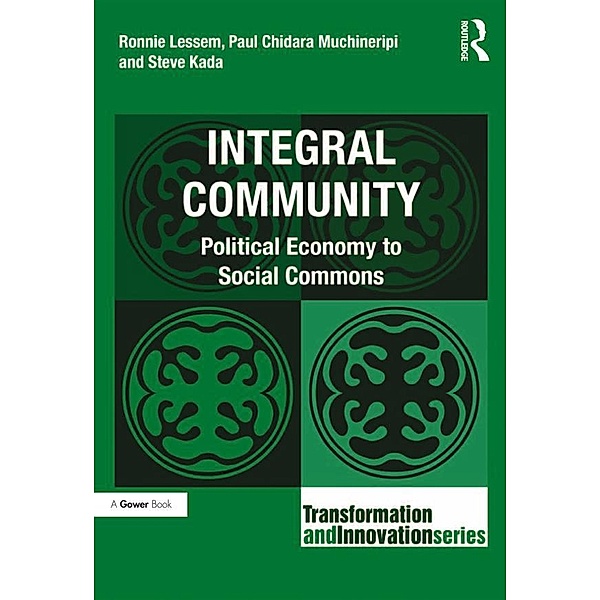 Integral Community, Paul Chidara Muchineripi, Ronnie Lessem