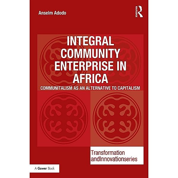 Integral Community Enterprise in Africa, Anselm Adodo