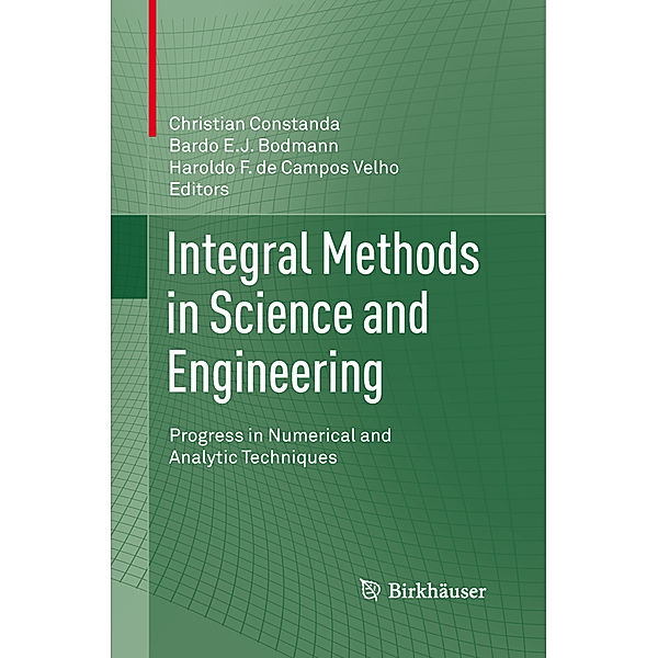 Integral Methods in Science and Engineering