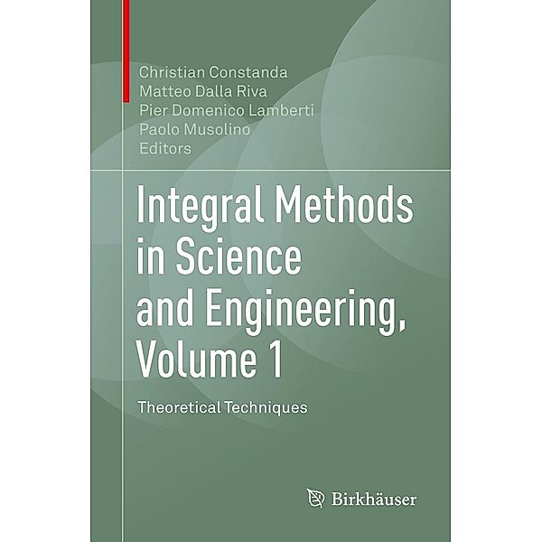 Integral Methods in Science and Engineering, Volume 1