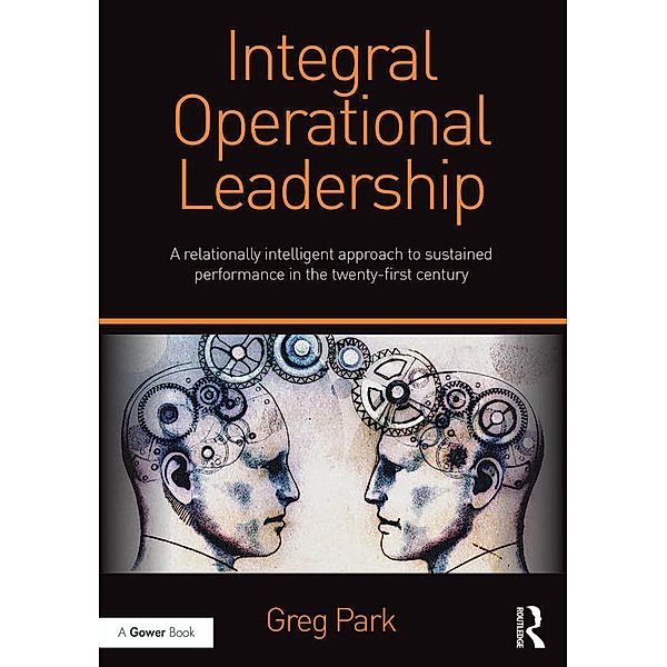 Integral Operational Leadership, Greg Park