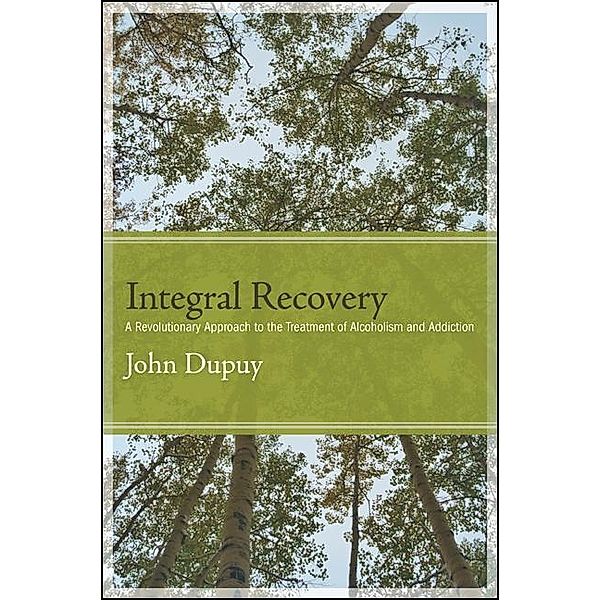 Integral Recovery / Excelsior Editions, John Dupuy