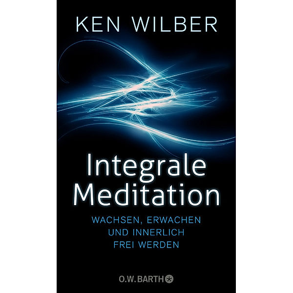 Integrale Meditation, Ken Wilber