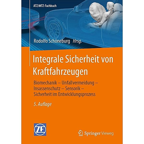 Integrale Sicherheit von Kraftfahrzeugen / ATZ/MTZ-Fachbuch