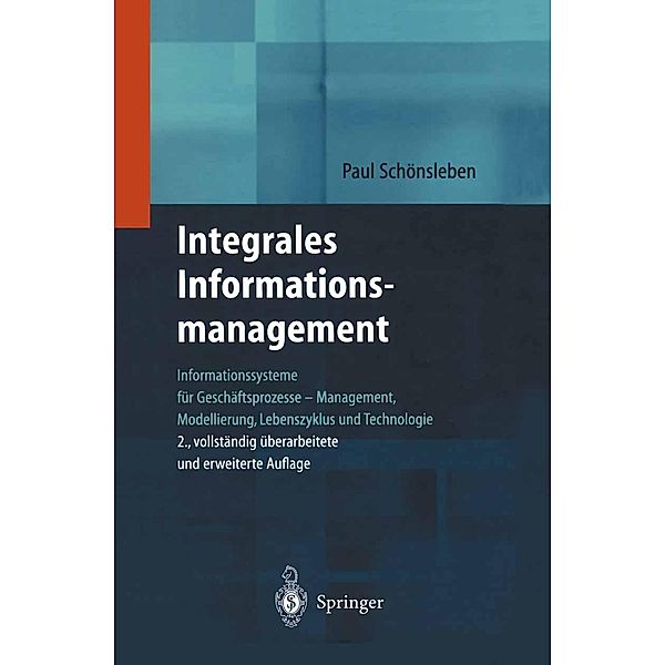 Integrales Informationsmanagement, Paul Schönsleben