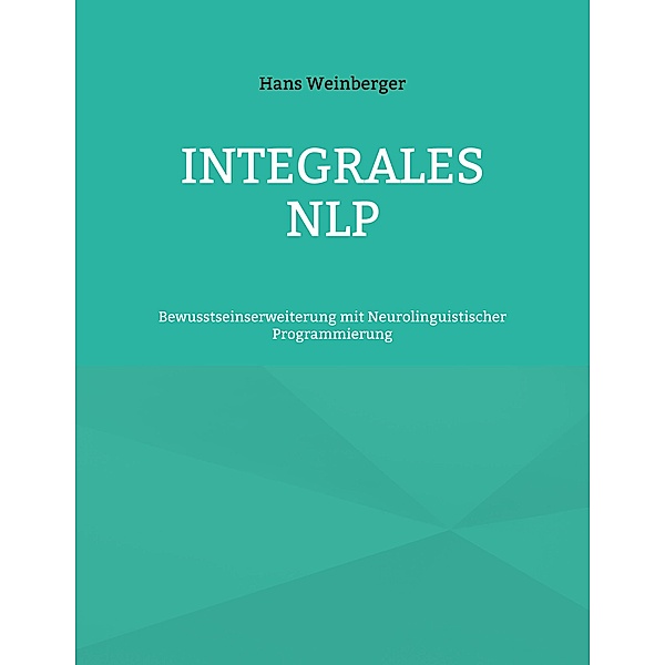 Integrales NLP, Hans Weinberger
