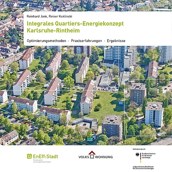 Integrales Quartiers-Energiekonzept., Reinhard Jank, Reiner Kuklinski