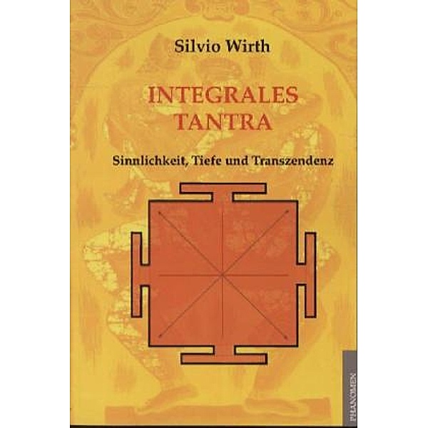 Integrales Tantra, Silvio Wirth