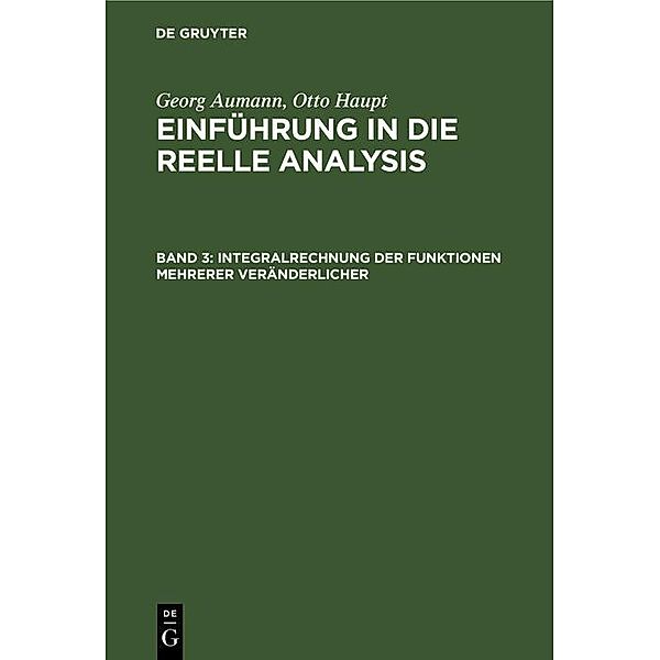 Integralrechnung der Funktionen mehrerer Veränderlicher, Georg Aumann, Otto Haupt