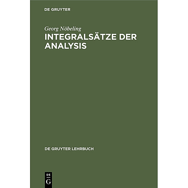 Integralsätze der Analysis, Georg Nöbeling