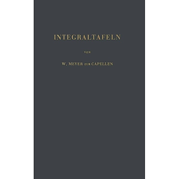 Integraltafeln, W. Meyer zur Capellen