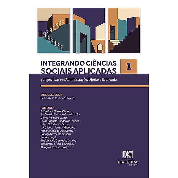 Integrando Ciências Sociais Aplicadas, Pedro Paulo da Cunha Ferreira