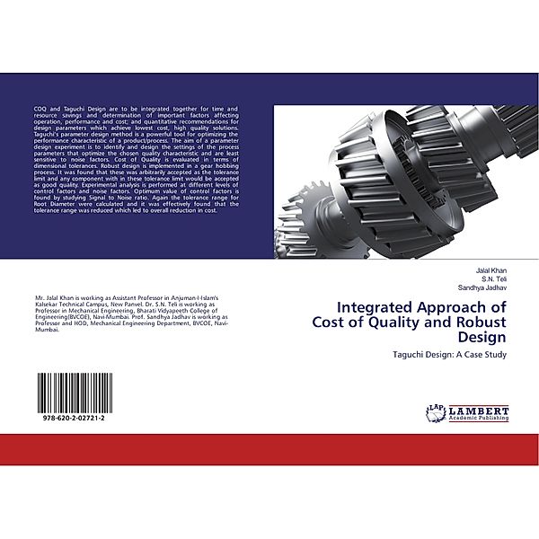 Integrated Approach of Cost of Quality and Robust Design, Jalal Khan, S. N. Teli, Sandhya Jadhav