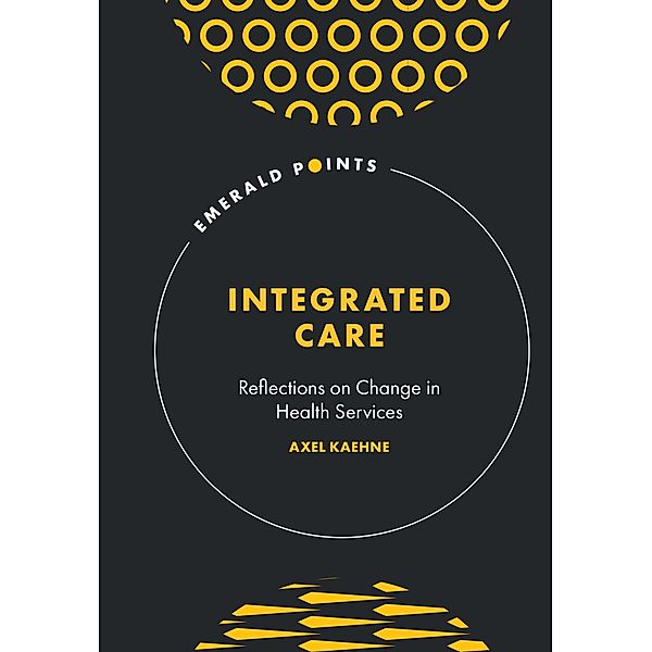 Integrated Care, Axel Kaehne