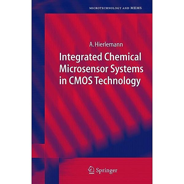 Integrated Chemical Microsensor Systems in CMOS Technology, Andreas Hierlemann