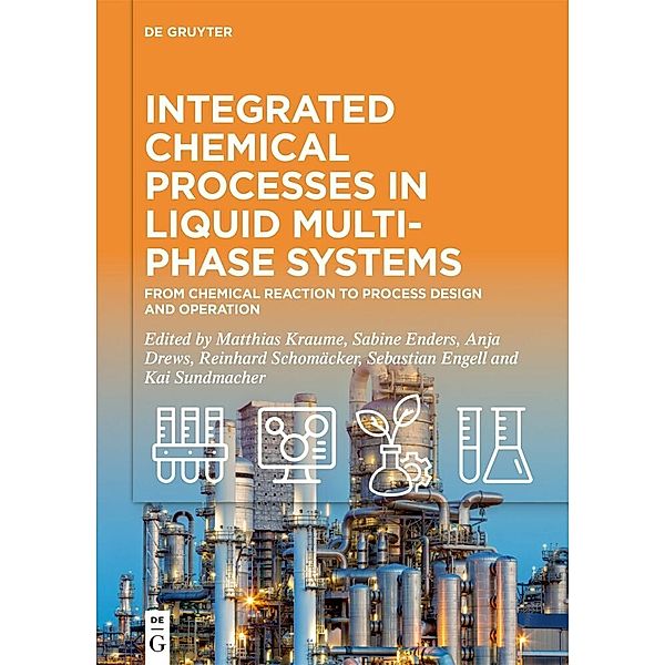 Integrated Chemical Processes in Liquid Multiphase Systems