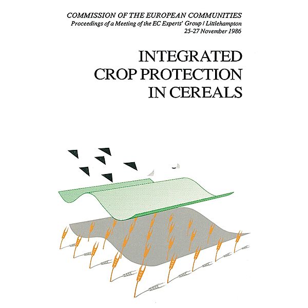 Integrated Crop Protection in Cereals, R. Cavalloro