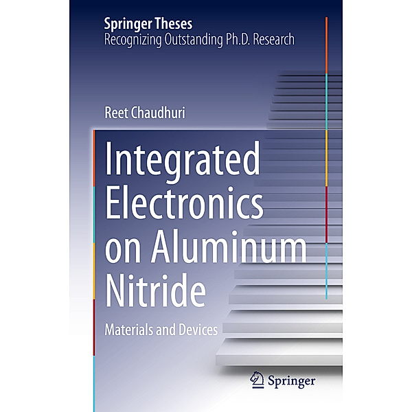 Integrated Electronics on Aluminum Nitride, Reet Chaudhuri